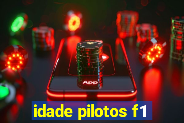 idade pilotos f1